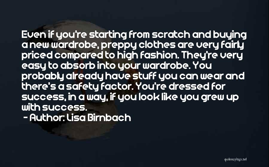 Your Wardrobe Quotes By Lisa Birnbach