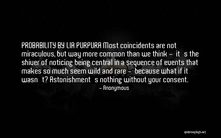 Your Way Quotes By Anonymous Your Way Quotes By Anonymous