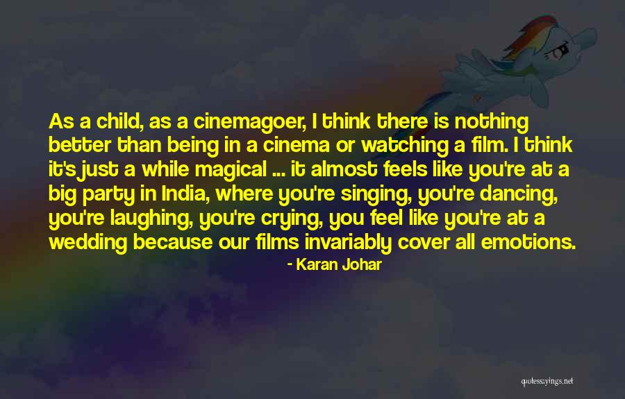 Your Wedding Party Quotes By Karan Johar Your Wedding Party Quotes By Karan Johar