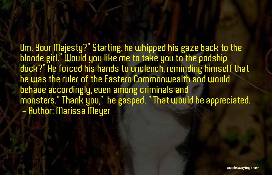 Your Whipped Quotes By Marissa Meyer