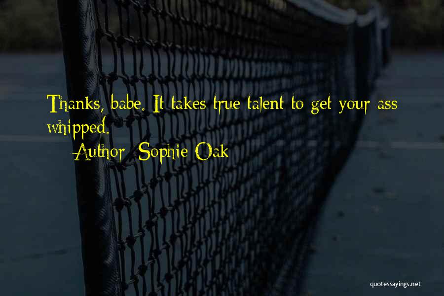 Your Whipped Quotes By Sophie Oak