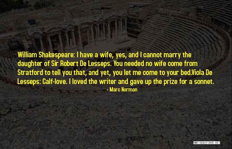 Your Wife And Daughter Quotes By Marc Norman