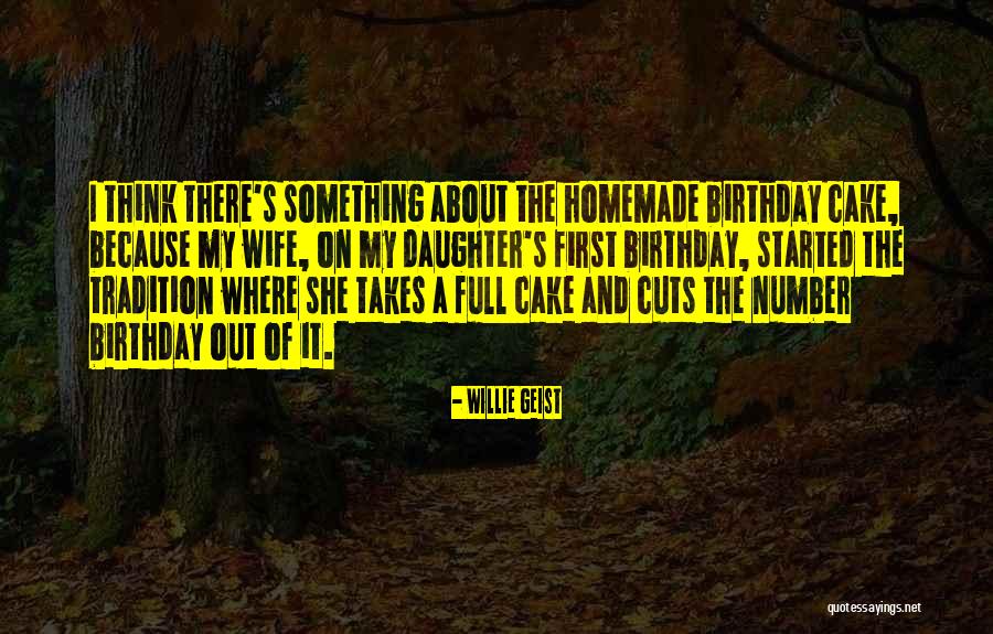 Your Wife On Her Birthday Quotes By Willie Geist Your Wife On Her Birthday Quotes By Willie Geist