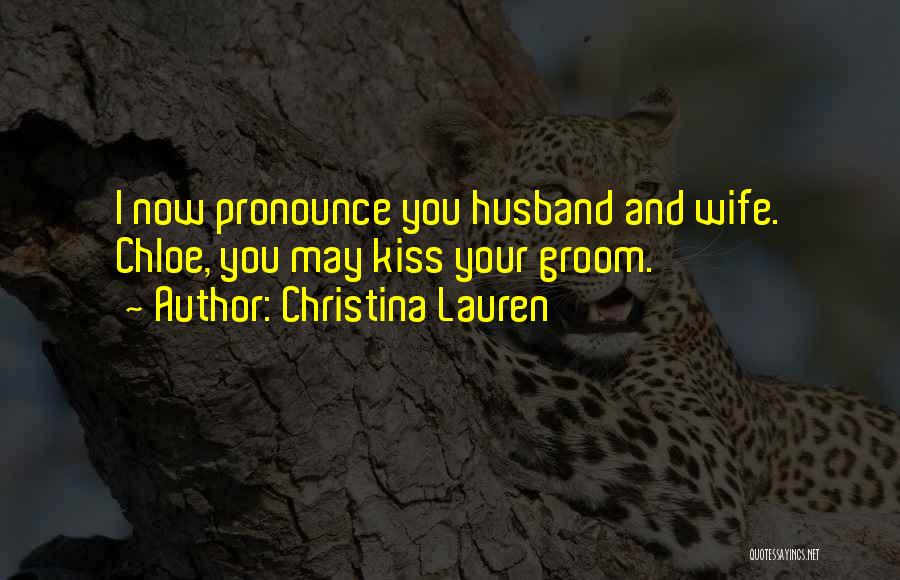 Your Wife Quotes By Christina Lauren