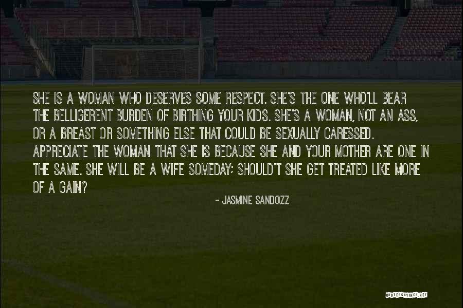 Your Wife Quotes By Jasmine Sandozz