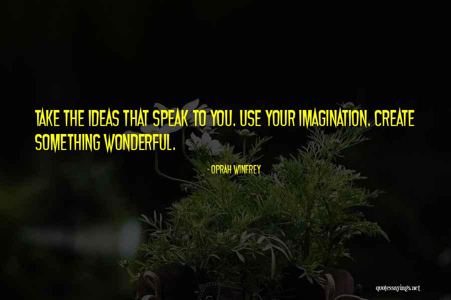 Your Wonderful Quotes By Oprah Winfrey Your Wonderful Quotes By Oprah Winfrey