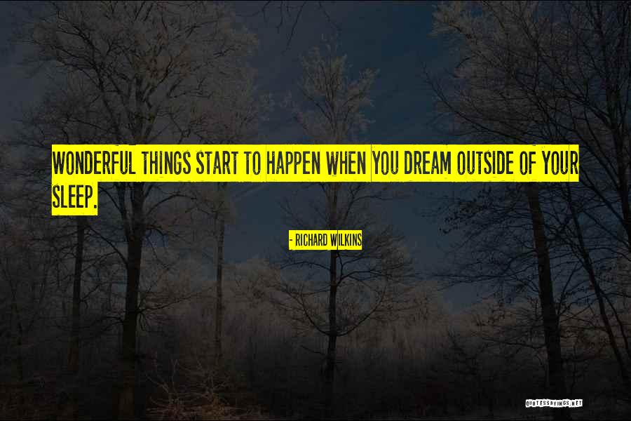 Your Wonderful Quotes By Richard Wilkins