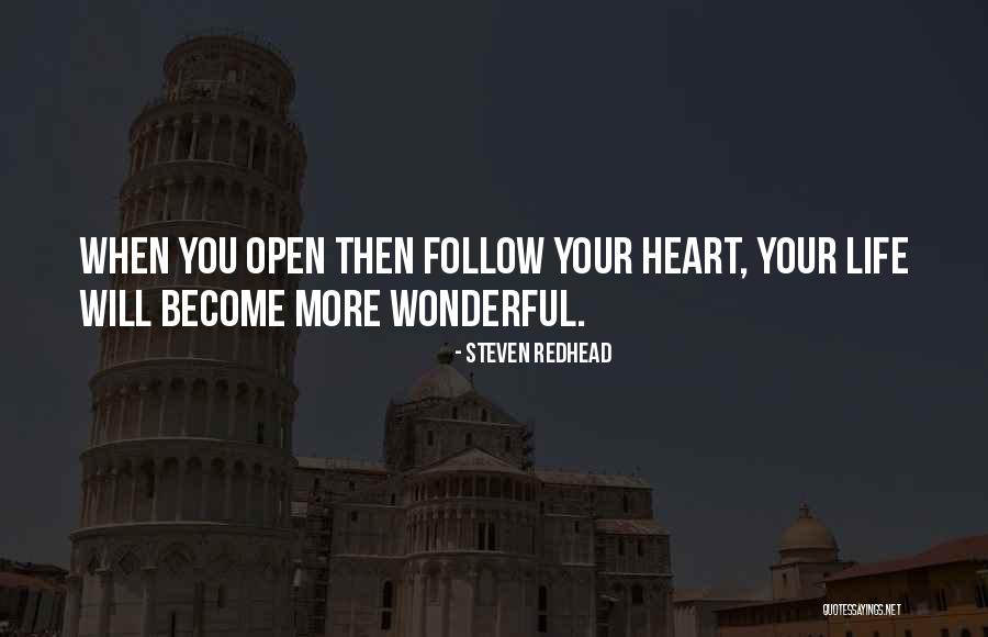 Your Wonderful Quotes By Steven Redhead