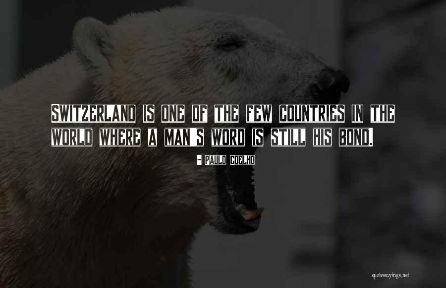 Your Word Is Your Bond Quotes By Paulo Coelho Your Word Is Your Bond Quotes By Paulo Coelho