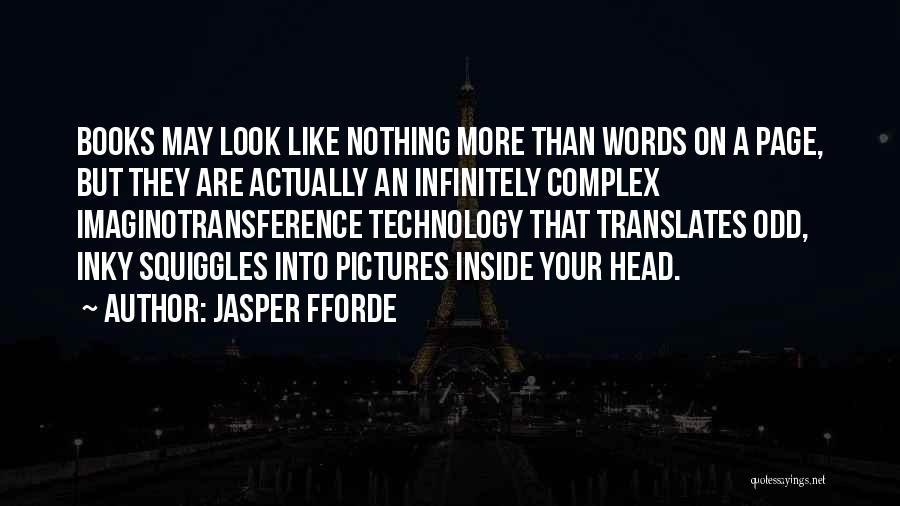 Your Words Are Like Quotes By Jasper Fforde