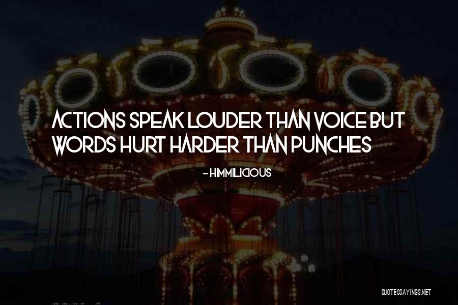 Your Words Cant Hurt Me Quotes By Himmilicious Your Words Cant Hurt Me Quotes By Himmilicious