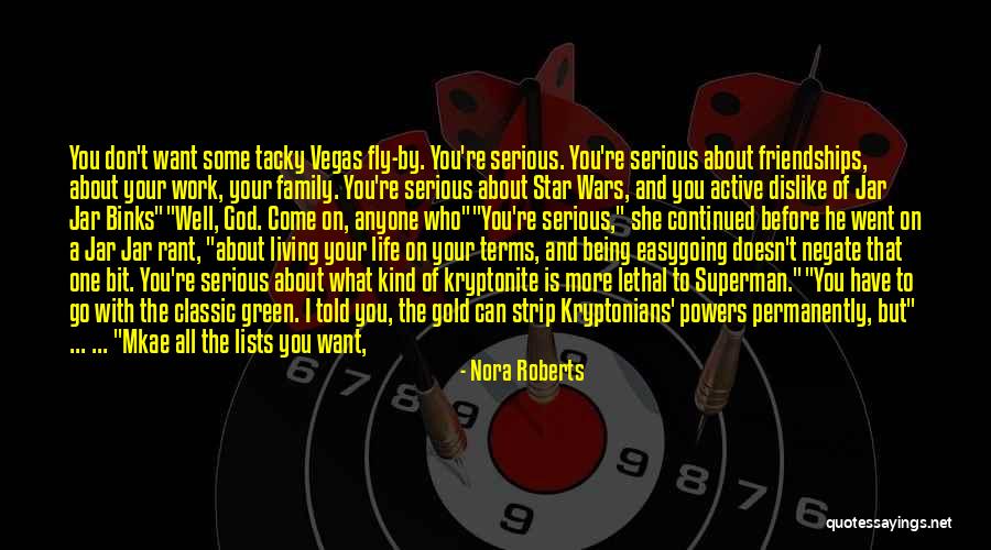 Your Work Family Quotes By Nora Roberts