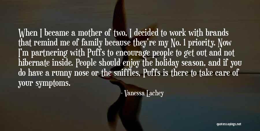 Your Work Family Quotes By Vanessa Lachey