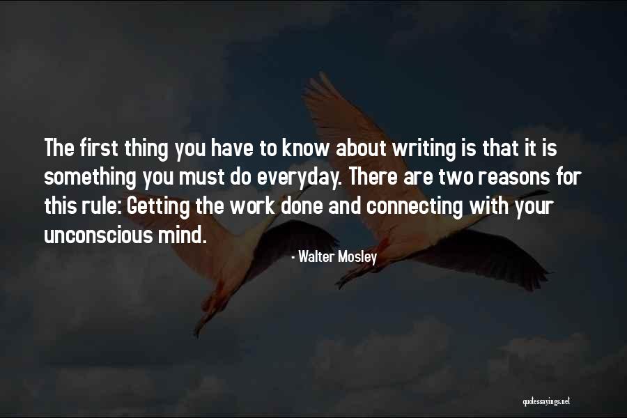 Your Work Is Done Quotes By Walter Mosley Your Work Is Done Quotes By Walter Mosley