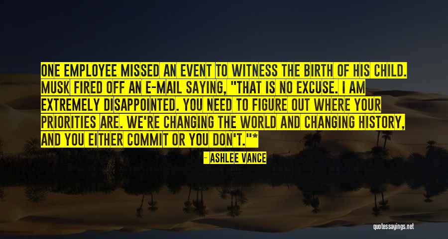 Your World Changing Quotes By Ashlee Vance