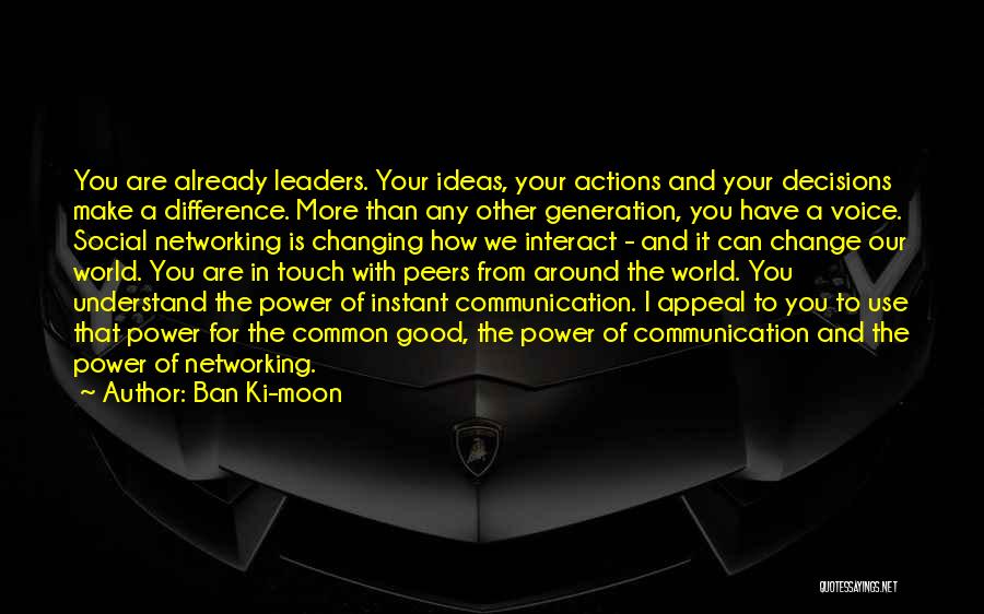 Your World Changing Quotes By Ban Ki-moon