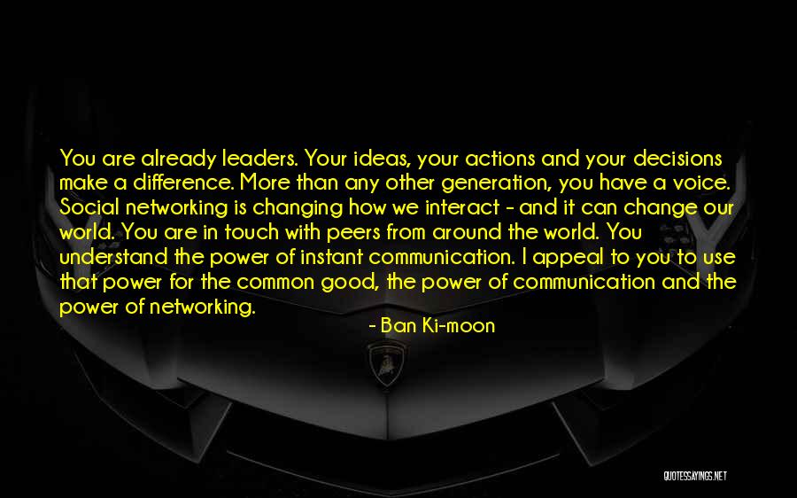 Your World Changing Quotes By Ban Ki-moon Your World Changing Quotes By Ban Ki-moon