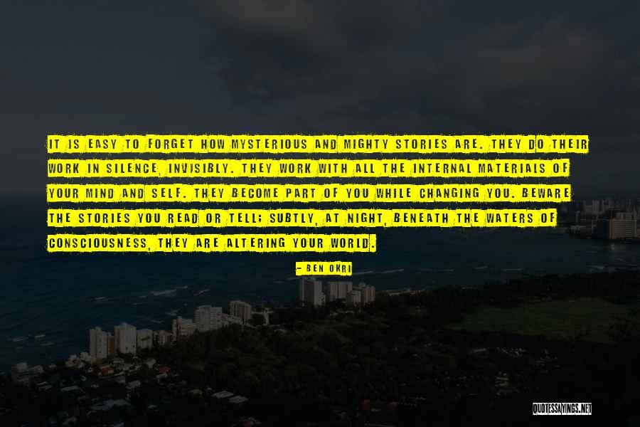Your World Changing Quotes By Ben Okri Your World Changing Quotes By Ben Okri