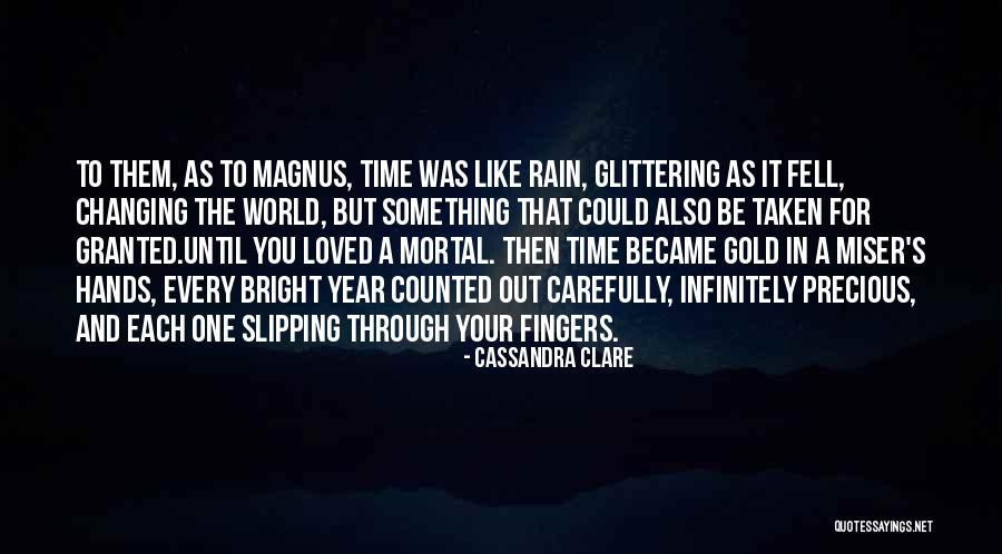 Your World Changing Quotes By Cassandra Clare