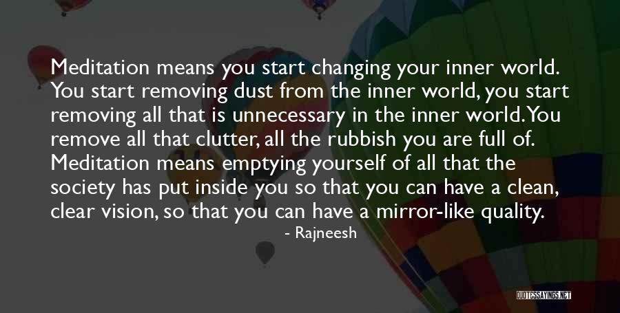 Your World Changing Quotes By Rajneesh