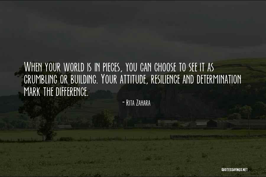 Your World Crumbling Quotes By Rita Zahara Your World Crumbling Quotes By Rita Zahara