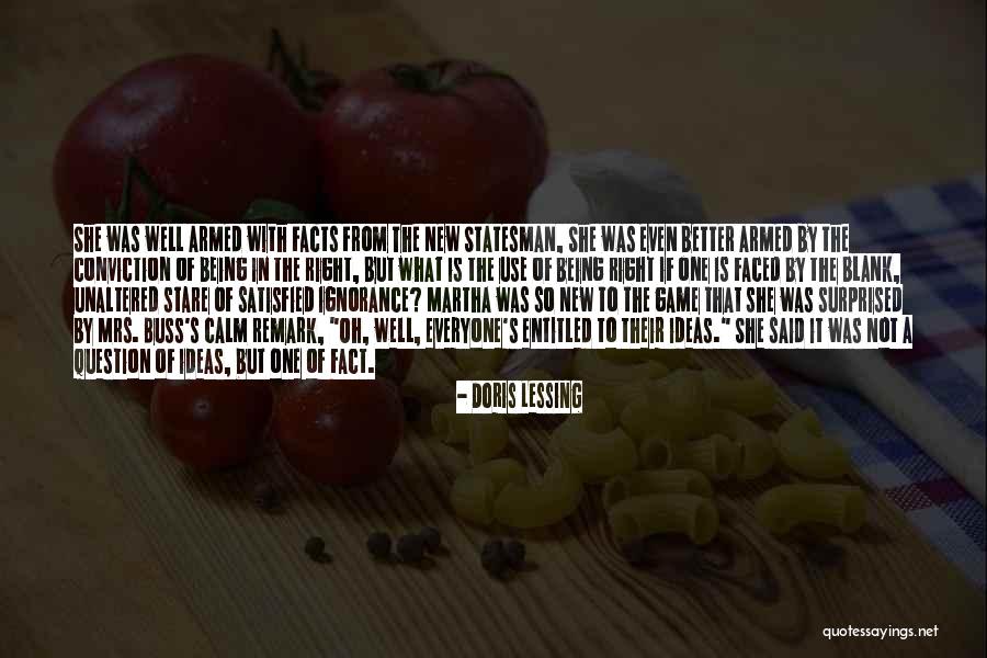 Your Worth Every Ounce Quotes By Doris Lessing Your Worth Every Ounce Quotes By Doris Lessing