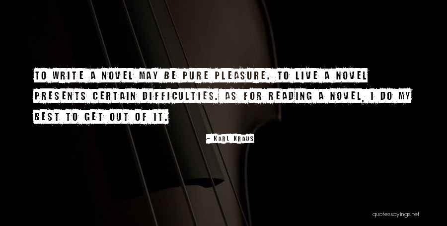 Your Writing Will Live On Quotes By Karl Kraus Your Writing Will Live On Quotes By Karl Kraus
