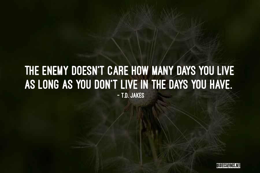 Yourcenar Alexis Quotes By T.D. Jakes Yourcenar Alexis Quotes By T.D. Jakes