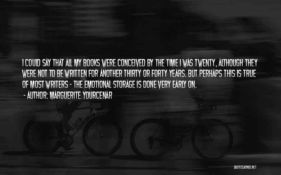 Yourcenar Marguerite Quotes By Marguerite Yourcenar Yourcenar Marguerite Quotes By Marguerite Yourcenar