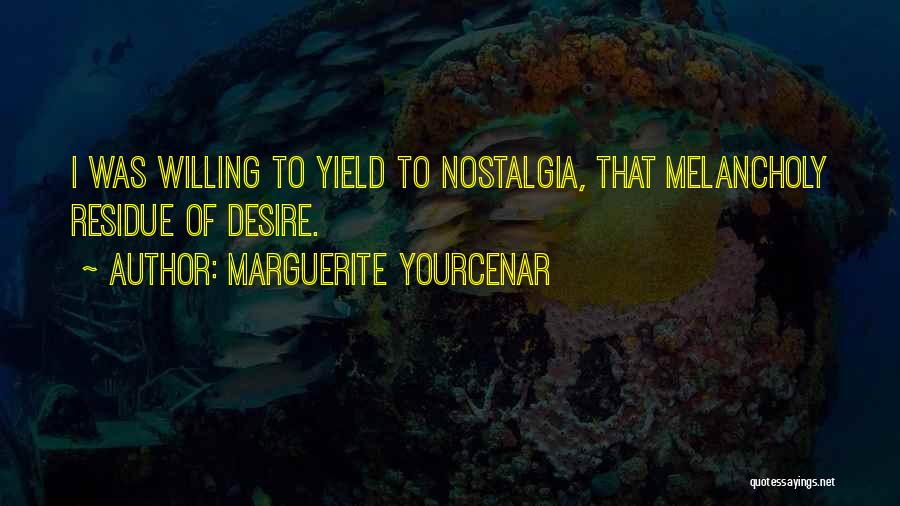 Yourcenar Marguerite Quotes By Marguerite Yourcenar