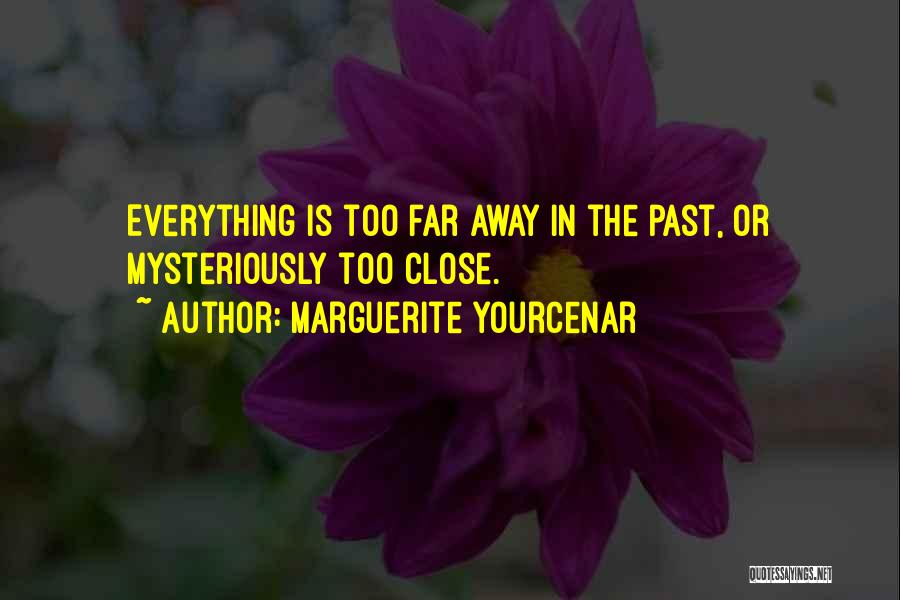 Yourcenar Marguerite Quotes By Marguerite Yourcenar