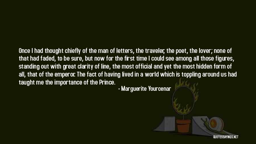 Yourcenar Quotes By Marguerite Yourcenar Yourcenar Quotes By Marguerite Yourcenar