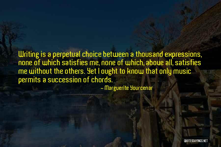 Yourcenar Quotes By Marguerite Yourcenar Yourcenar Quotes By Marguerite Yourcenar