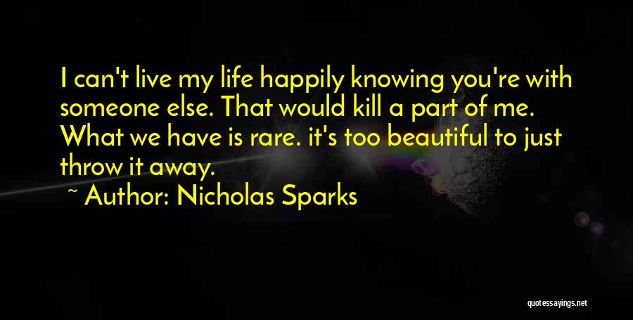 You're A Part Of Me Quotes By Nicholas Sparks