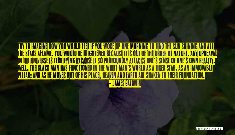 You're A Shining Star Quotes By James Baldwin