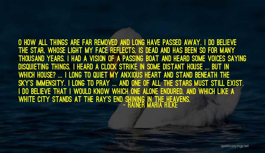 You're A Shining Star Quotes By Rainer Maria Rilke You're A Shining Star Quotes By Rainer Maria Rilke