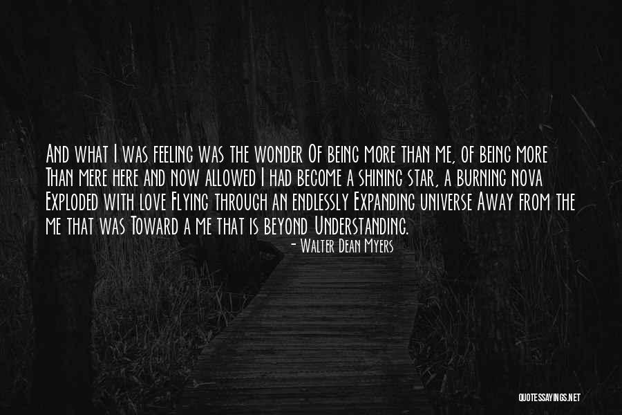 You're A Shining Star Quotes By Walter Dean Myers You're A Shining Star Quotes By Walter Dean Myers