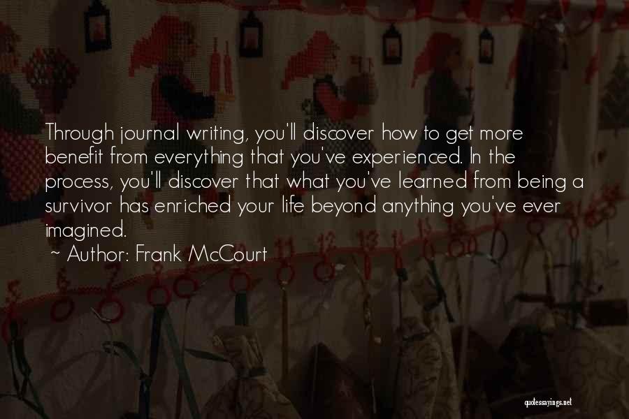 You're A Survivor Quotes By Frank McCourt