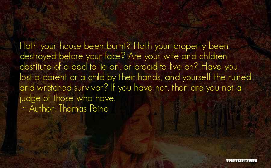 You're A Survivor Quotes By Thomas Paine