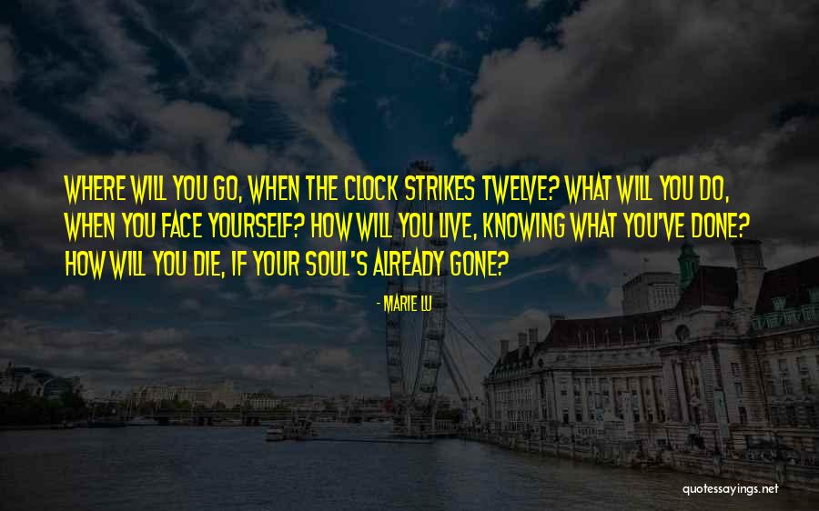 You're Already Gone Quotes By Marie Lu You're Already Gone Quotes By Marie Lu