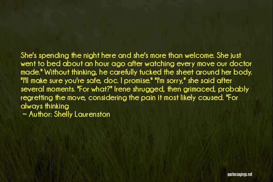 You're Always Here Quotes By Shelly Laurenston