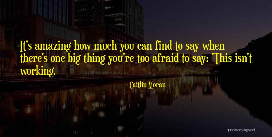 You're Amazing Quotes By Caitlin Moran