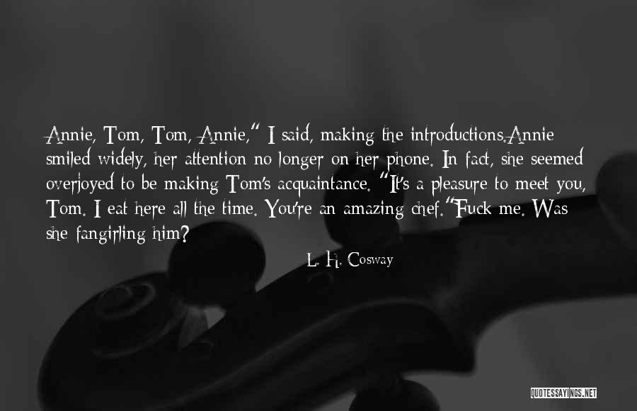 You're Amazing Quotes By L. H. Cosway