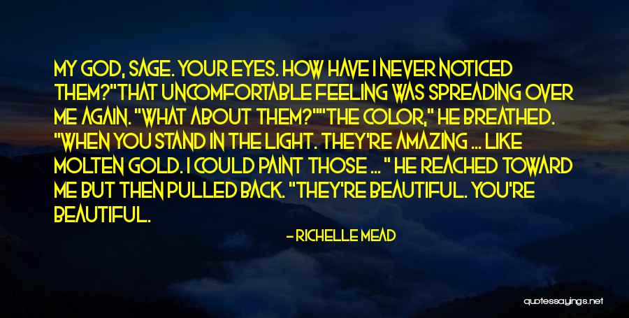 You're Amazing Quotes By Richelle Mead