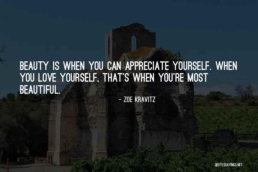You're Beautiful Love Quotes By Zoe Kravitz You're Beautiful Love Quotes By Zoe Kravitz