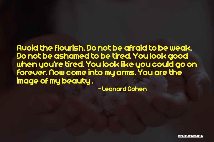 You're Beauty Quotes By Leonard Cohen