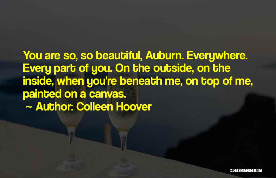 You're Beneath Me Quotes By Colleen Hoover
