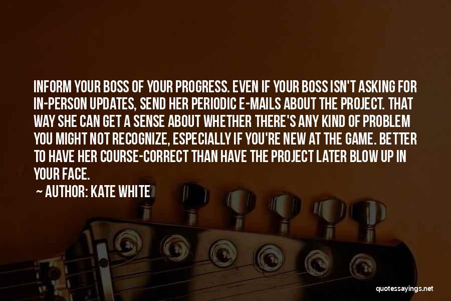 You're Better Than Her Quotes By Kate White