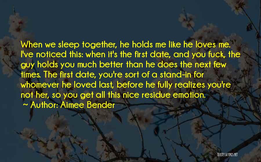 You're Better Than Me Quotes By Aimee Bender