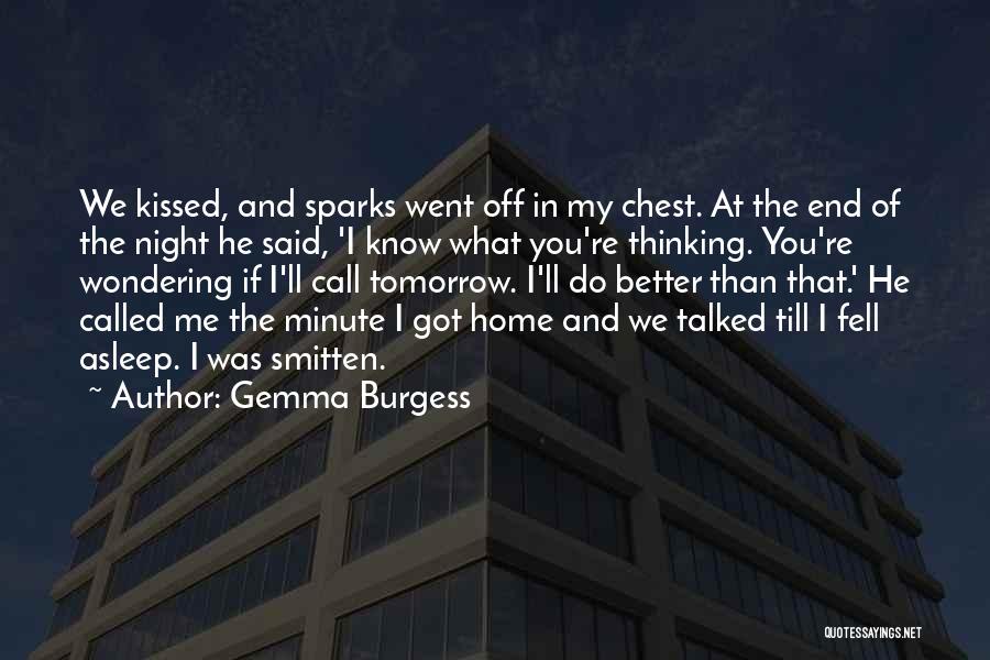 You're Better Than Me Quotes By Gemma Burgess